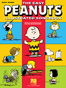 The Easy Peanuts Illustrated Songbook piano sheet music cover